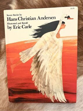 Seven Stories Hans Christian Andersen Illustrate Eric Carle 1978 1st Ed
